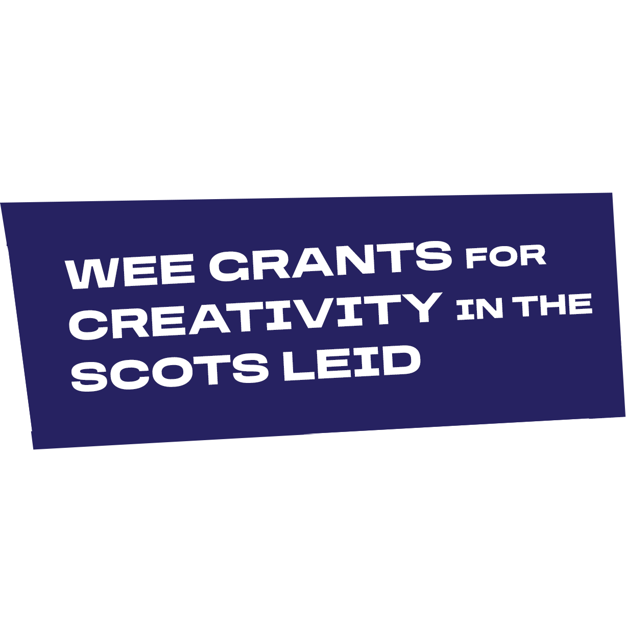 Graphic link to Wee Grants for Creativity in the Scots Leid